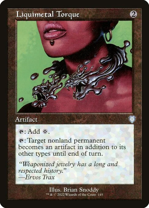 Liquimetal Torque, carta Magic di tipo Artifact illustrata da Brian Snõddy