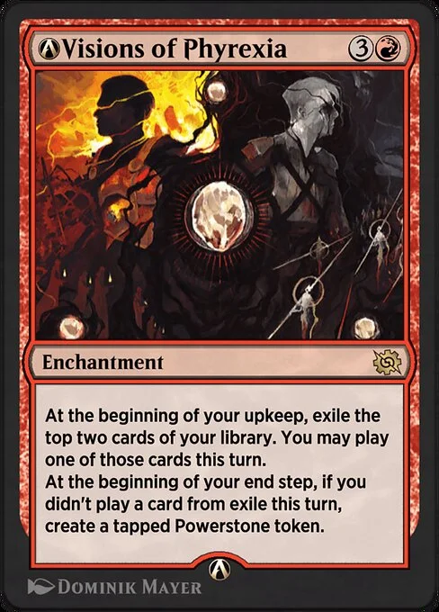 A-Visions of Phyrexia, carta Magic di tipo Enchantment illustrata da Dominik Mayer