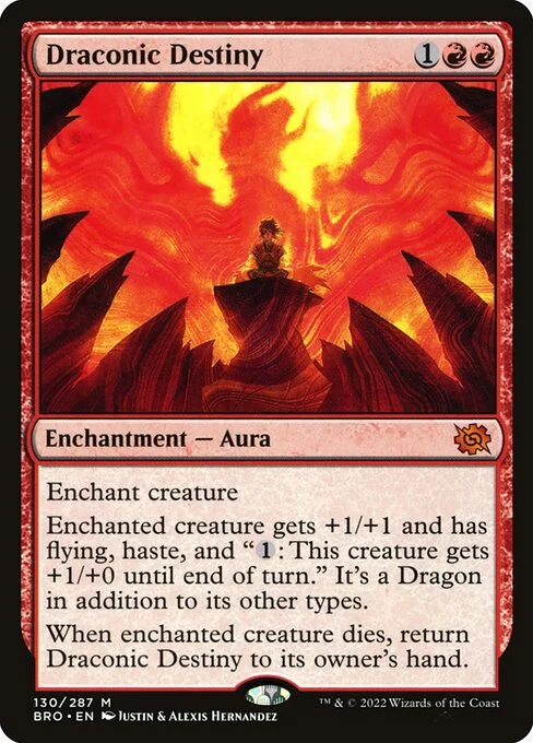 Draconic Destiny, carta Magic di tipo Enchantment — Aura illustrata da Justin Hernandez & Alexis Hernandez