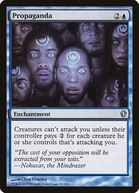 Propaganda, carta Magic di tipo Enchantment illustrata da Clint Cearley