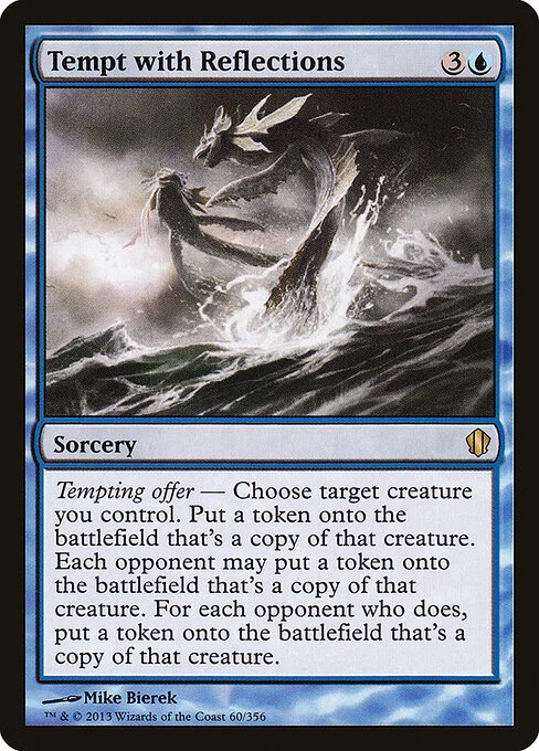 Tempt with Reflections, carta Magic di tipo Sorcery illustrata da Mike Bierek