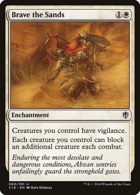 Brave the Sands, carta Magic di tipo Enchantment illustrata da Dave Kendall