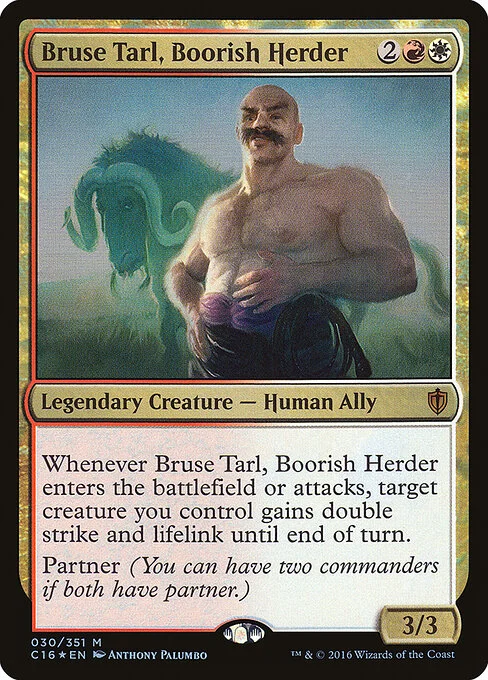 Bruse Tarl, Boorish Herder, carta Magic di tipo Legendary Creature — Human Ally illustrata da Anthony Palumbo