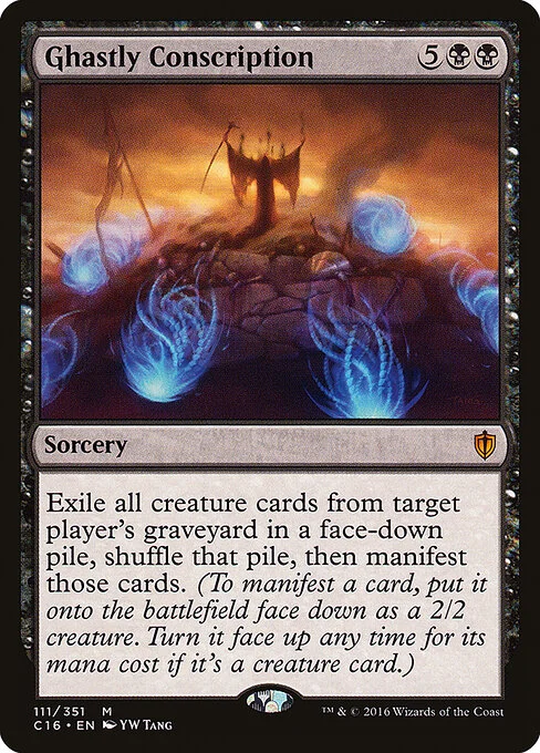 Ghastly Conscription, carta Magic di tipo Sorcery illustrata da YW Tang