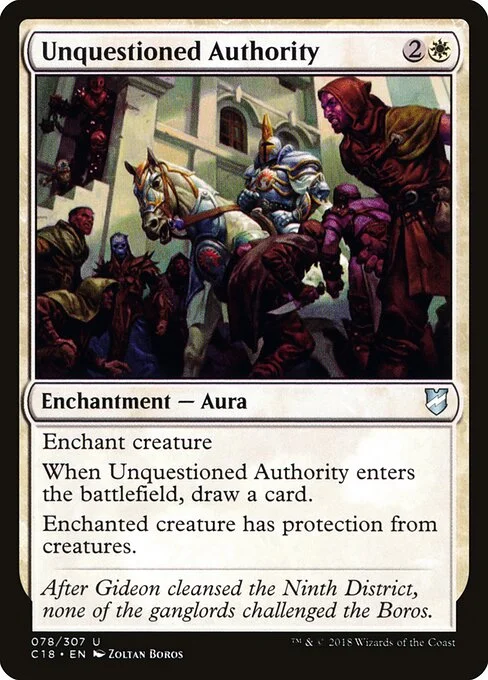 Unquestioned Authority, carta Magic di tipo Enchantment — Aura illustrata da Zoltan Boros