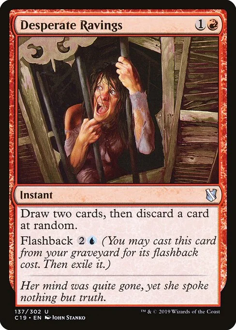 Desperate Ravings, carta Magic di tipo Instant illustrata da John Stanko