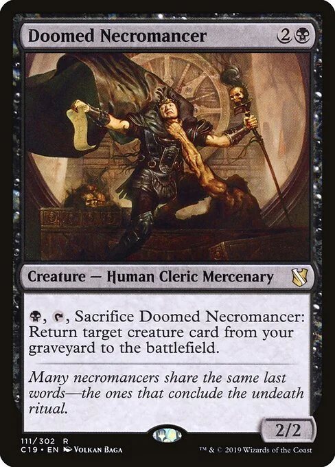 Doomed Necromancer, carta Magic di tipo Creature — Human Cleric Mercenary illustrata da Volkan Baǵa