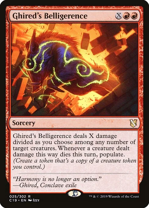 Ghired's Belligerence, carta Magic di tipo Sorcery illustrata da Izzy