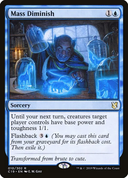 Mass Diminish, carta Magic di tipo Sorcery illustrata da E. M. Gist