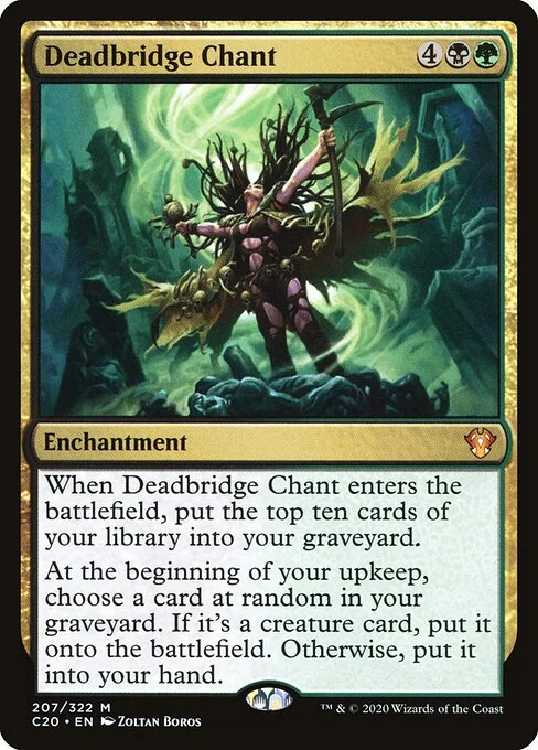 Deadbridge Chant, carta Magic di tipo Enchantment illustrata da Zoltan Boros