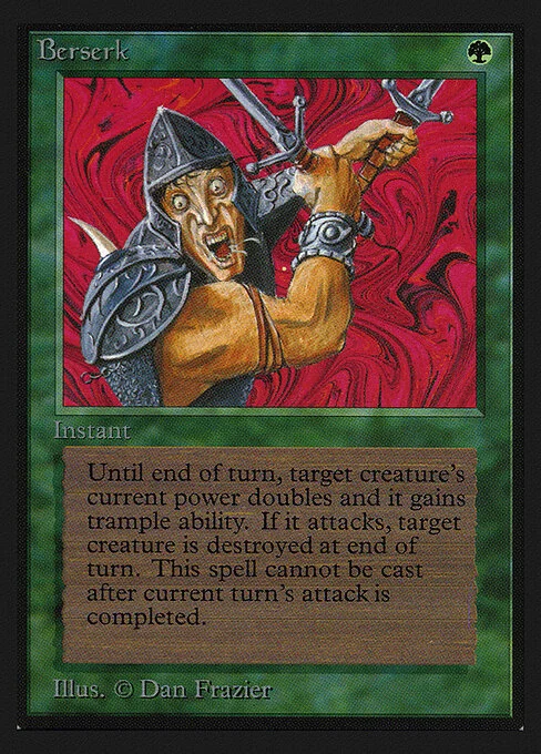 Berserk, carta Magic di tipo Instant illustrata da Dan Frazier