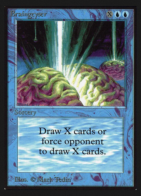 Braingeyser, carta Magic di tipo Sorcery illustrata da Mark Tedin
