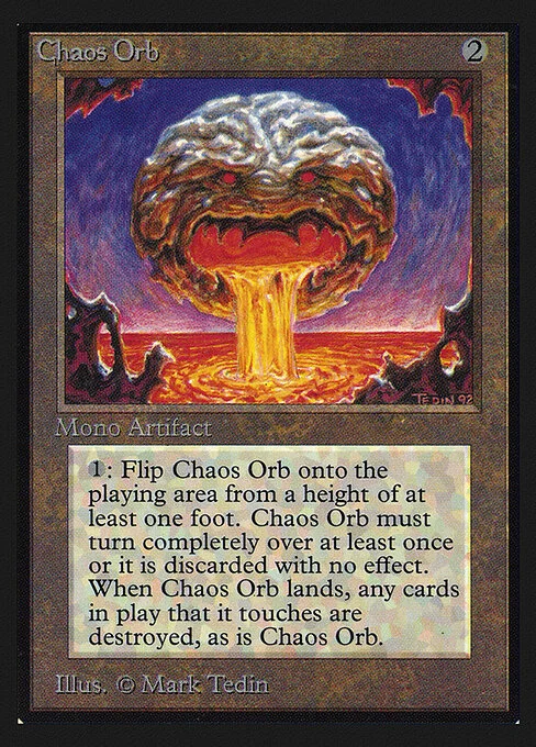 Chaos Orb, carta Magic di tipo Artifact illustrata da Mark Tedin