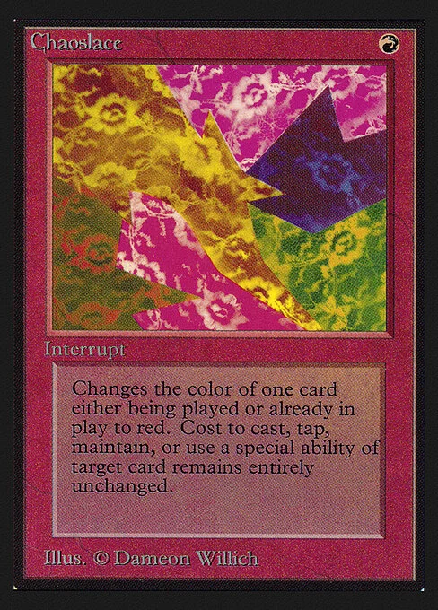Chaoslace, carta Magic di tipo Instant illustrata da Dameon Willich