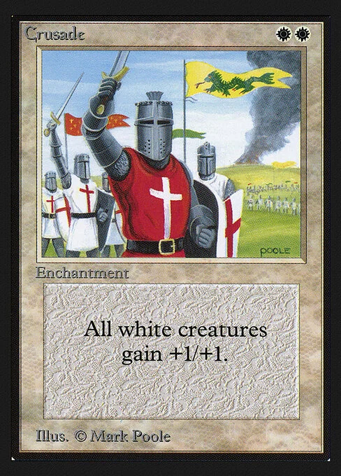 Crusade, carta Magic di tipo Enchantment illustrata da Mark Poole