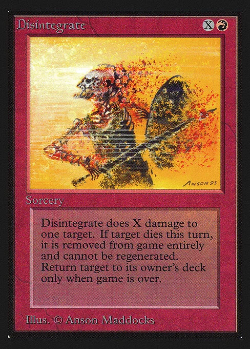 Disintegrate, carta Magic di tipo Sorcery illustrata da Anson Maddocks