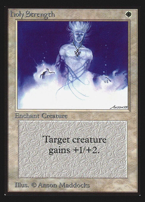 Holy Strength, carta Magic di tipo Enchantment — Aura illustrata da Anson Maddocks