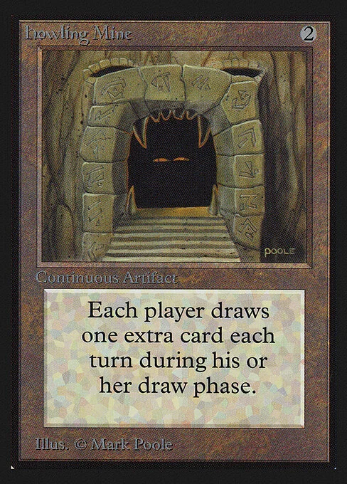 Howling Mine, carta Magic di tipo Artifact illustrata da Mark Poole