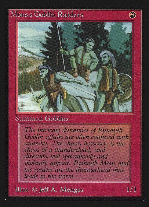 Mons's Goblin Raiders, carta Magic di tipo Creature — Goblin illustrata da Jeff A. Menges