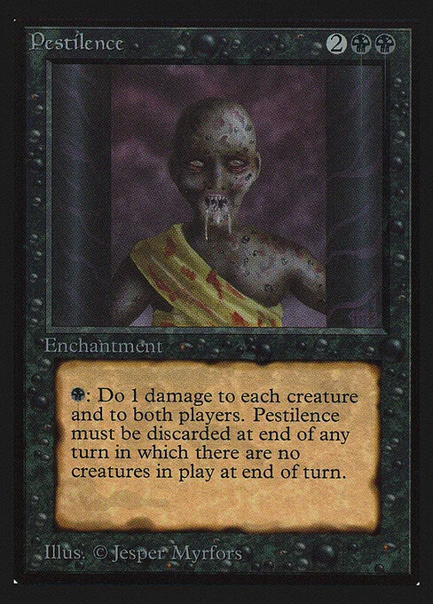 Pestilence, carta Magic di tipo Enchantment illustrata da Jesper Myrfors
