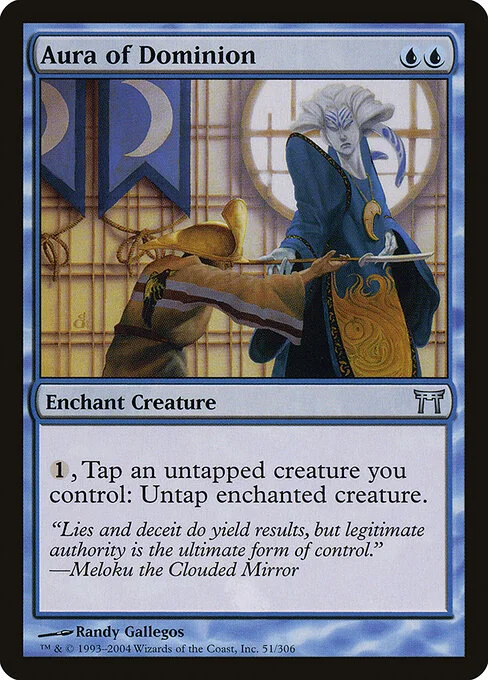 Aura of Dominion, carta Magic di tipo Enchantment — Aura illustrata da Randy Gallegos