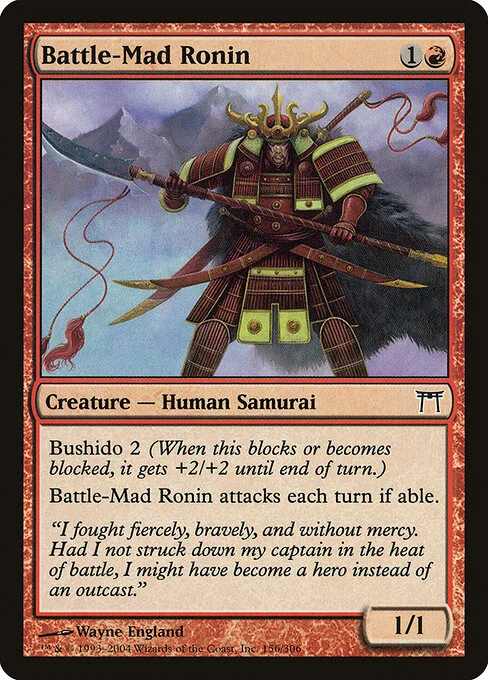 Battle-Mad Ronin, carta Magic di tipo Creature — Human Samurai illustrata da Wayne England