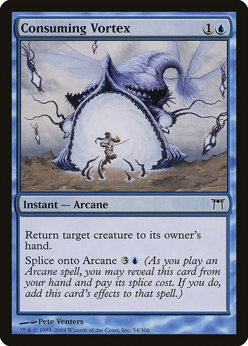 Consuming Vortex, carta Magic di tipo Instant — Arcane illustrata da Pete Venters
