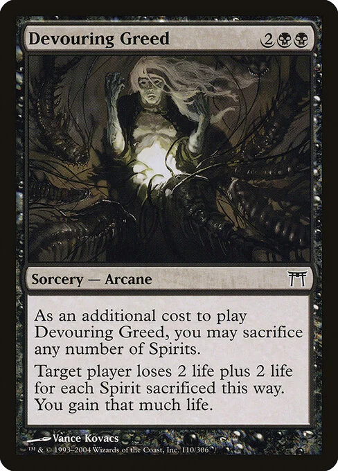 Devouring Greed, carta Magic di tipo Sorcery — Arcane illustrata da Vance Kovacs