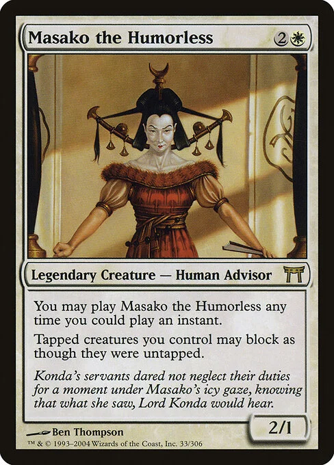 Masako the Humorless, carta Magic di tipo Legendary Creature — Human Advisor illustrata da Ben Thompson