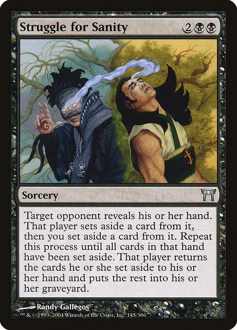 Struggle for Sanity, carta Magic di tipo Sorcery illustrata da Randy Gallegos