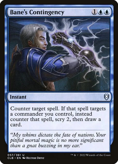 Bane's Contingency, carta Magic di tipo Instant illustrata da Hector Ortiz