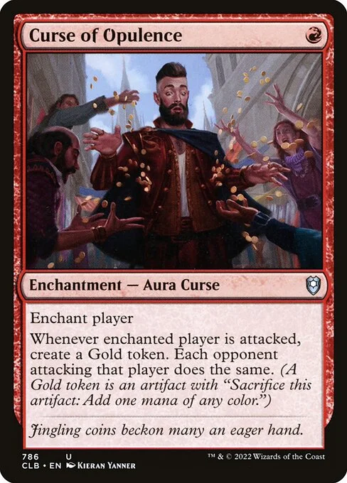 Curse of Opulence, carta Magic di tipo Enchantment — Aura Curse illustrata da Kieran Yanner