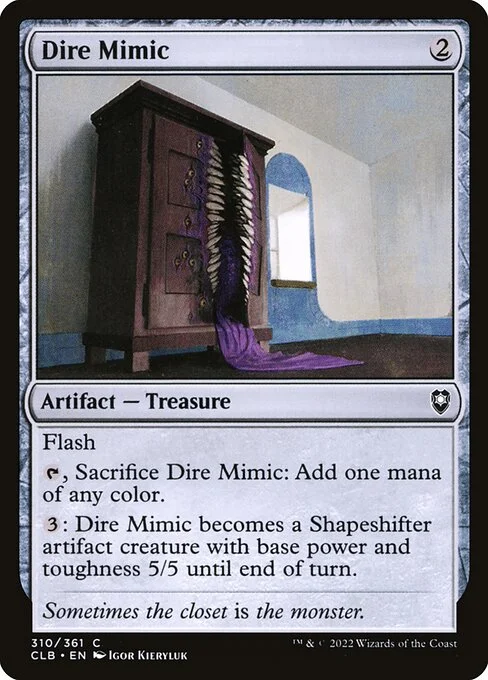 Dire Mimic, carta Magic di tipo Artifact — Treasure illustrata da Igor Kieryluk