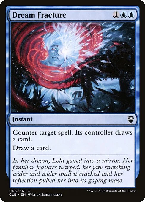 Dream Fracture, carta Magic di tipo Instant illustrata da Liiga Smilshkalne