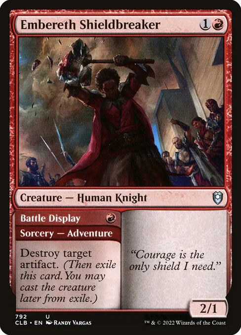 Embereth Shieldbreaker // Battle Display, carta Magic di tipo Creature — Human Knight // Sorcery — Adventure illustrata da Randy Vargas