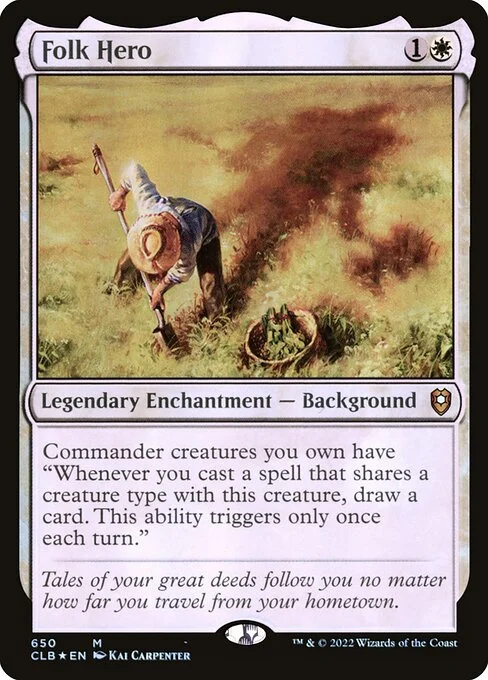 Folk Hero, carta Magic di tipo Legendary Enchantment — Background illustrata da Kai Carpenter