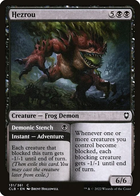 Hezrou // Demonic Stench, carta Magic di tipo Creature — Frog Demon // Instant — Adventure illustrata da Brent Hollowell