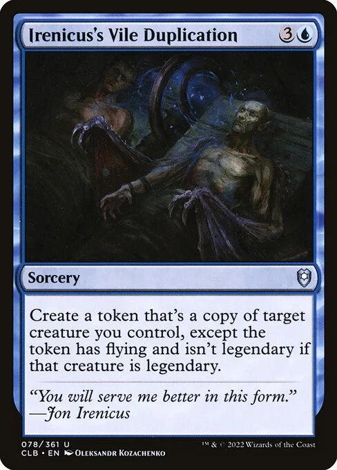 Irenicus's Vile Duplication, carta Magic di tipo Sorcery illustrata da Oleksandr Kozachenko