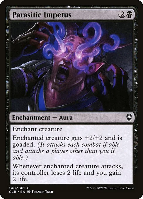 Parasitic Impetus, carta Magic di tipo Enchantment — Aura illustrata da Francis Tneh