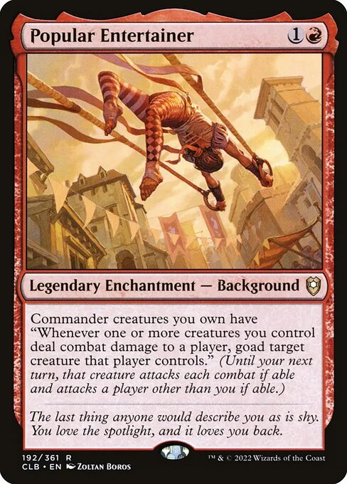 Popular Entertainer, carta Magic di tipo Legendary Enchantment — Background illustrata da Zoltan Boros