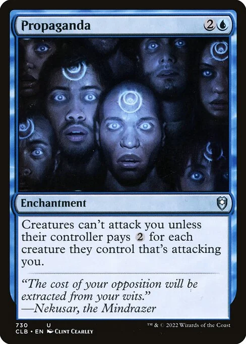 Propaganda, carta Magic di tipo Enchantment illustrata da Clint Cearley
