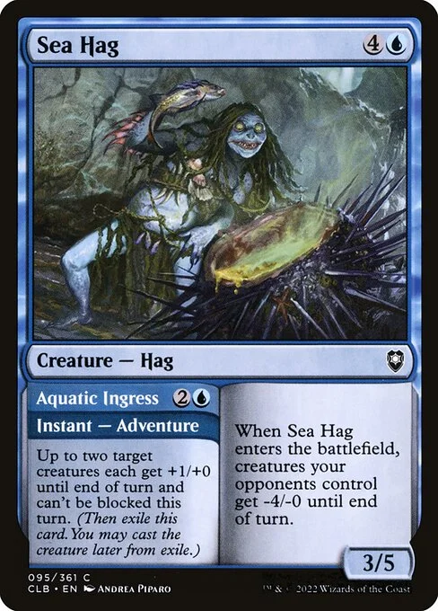Sea Hag // Aquatic Ingress, carta Magic di tipo Creature — Hag // Instant — Adventure illustrata da Andrea Piparo