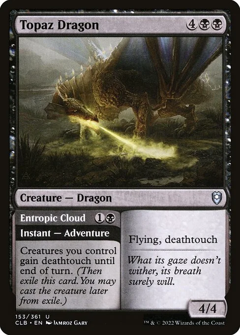 Topaz Dragon // Entropic Cloud, carta Magic di tipo Creature — Dragon // Instant — Adventure illustrata da Jamroz Gary