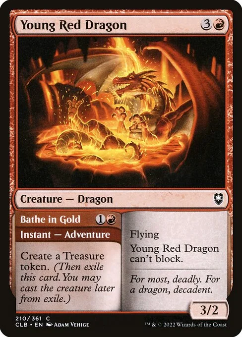 Young Red Dragon // Bathe in Gold, carta Magic di tipo Creature — Dragon // Instant — Adventure illustrata da Adam Vehige