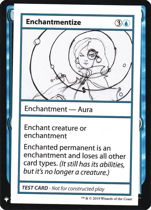 Enchantmentize, carta Magic di tipo Enchantment — Aura illustrata da Rebecca On