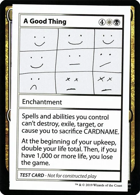 A Good Thing, carta Magic di tipo Enchantment illustrata da Yoni Skolnik
