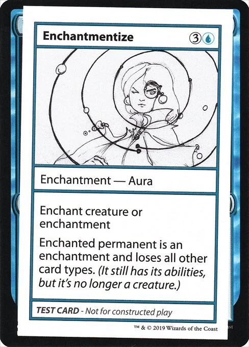 Enchantmentize, carta Magic di tipo Enchantment — Aura illustrata da Rebecca On