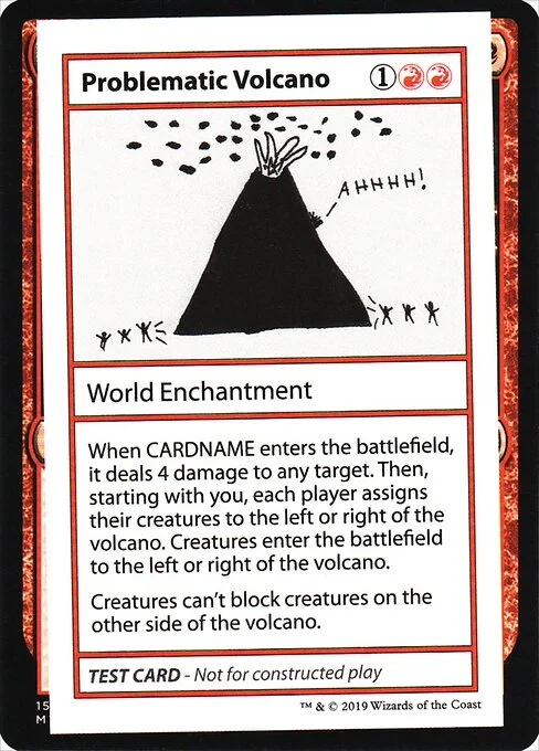 Problematic Volcano, carta Magic di tipo World Enchantment illustrata da Gavin Verhey