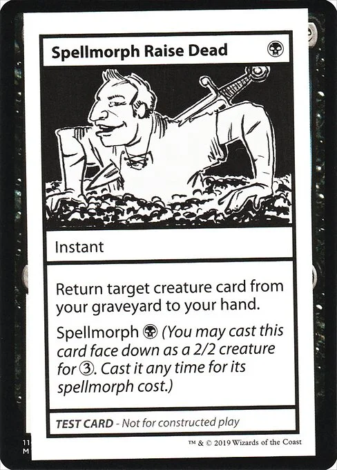 Spellmorph Raise Dead, carta Magic di tipo Instant illustrata da Seth Conley
