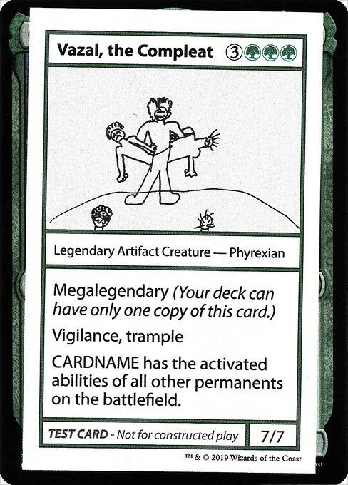 Vazal, the Compleat, carta Magic di tipo Legendary Artifact Creature — Phyrexian illustrata da Damian Tedrow